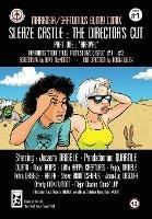 Sleaze Castle: The Director's Cut #1: Arrival - Dave McKinnon - cover