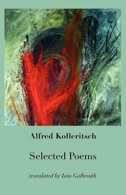 Selected Poems - Alfred Kolleritsch - cover