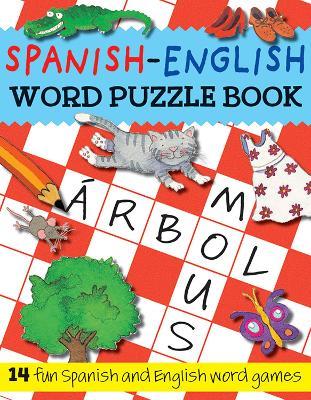 Word Puzzles Spanish-English - Catherine Bruzzone,Rachel Croxon,Louise Millar - cover