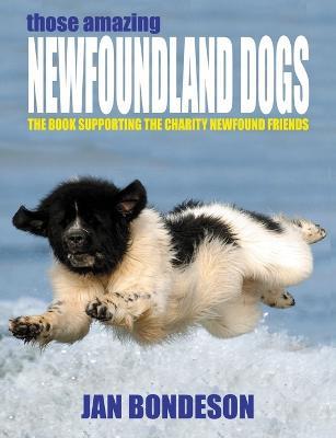 Those Amazing Newfoundland Dogs - Jan Bondeson - cover