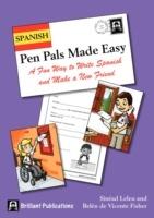 Spanish Pen Pals Made Easy KS2: A Fun Way to Write Spanish and Make a New Friend - Sinead Leleu,Belen de Vicente Fisher - cover