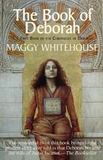 The Book of Deborah: The First Book of the Chronicles of Deborah