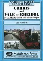 Corris and Vale of Rheidol - Vic Mitchell - cover