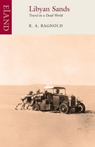 Libyan Sands: Travel in a Dead World