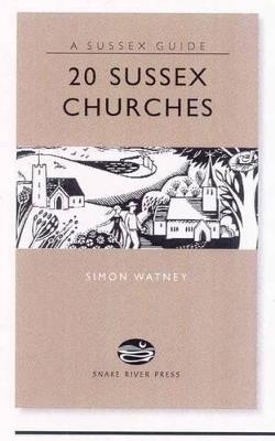 20 Sussex Churches - Simon Watney - cover