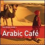 The Rough Guide to Arabic Café