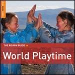The Rough Guide to World Playtime - CD Audio
