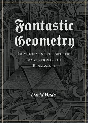 Fantastic Geometry - David Wade - cover