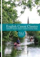 English Canoe classics: Twenty-eight great Canoe & Kayak trips - Eddie Palmer,Nigel Wilford - cover