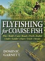 Flyfishing for Coarse Fish - Dominic Garnett - cover