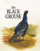 The Black Grouse - Patrick Laurie - cover