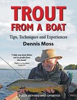 Trout from a Boat: Tips, Techniques and Experiences
