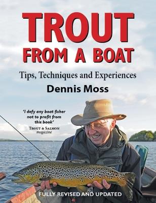Trout from a Boat: Tips, Techniques and Experiences - Dennis Moss - cover