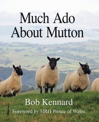 Much Ado About Mutton - Bob Kennard - cover