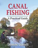 Canal Fishing: A Practical Guide