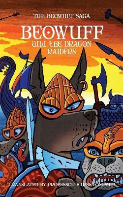 Beowuff & the Dragon Raiders - Robin Price - cover