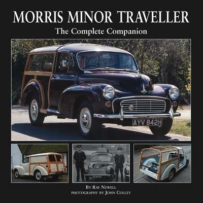 Morris Minor Traveller: The Complete Companion - Ray Newell - cover