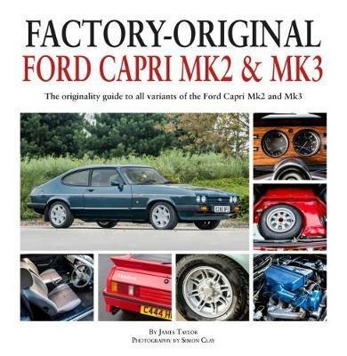 Factory-Original: Ford Capri MK2 & MK3 - James Taylor - cover