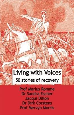 Living with Voices: 50 Stories of Recovery - cover