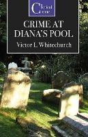 The Crime at Diana's Pool