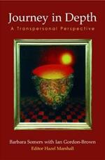 Journey in Depth: A Transpersonal Perspective