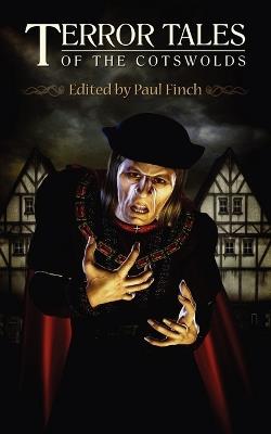 Terror Tales of the Cotswolds - Alison Littlewood,Gary McMahon - cover
