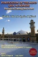 Purification of the Mind (Jila' Al-Khatir) - Third Edition: Sermons on Drawing Near to God - 'Abd Al-Qadir Al-Jilani - cover