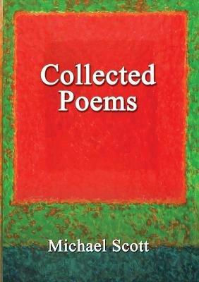Collected Poems - Michael Scott - cover