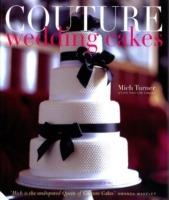 Couture Wedding Cakes - Mich Turner - cover