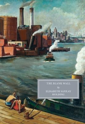 The Blank Wall - Elisabeth Sanxay Holding - cover