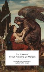 The Poems of Evelyn Pickering De Morgan