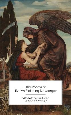 The Poems of Evelyn Pickering De Morgan - cover