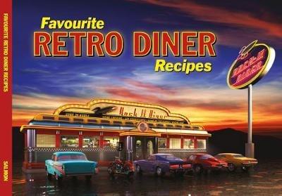 Salmon Favourite Retro Diner Recipes - cover