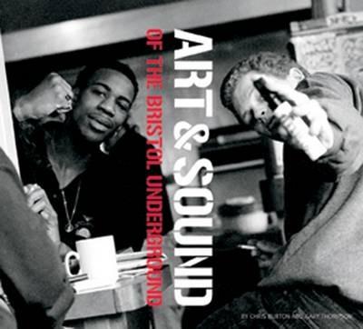 The Art and Sound of the Bristol Underground - Chris Burton - cover