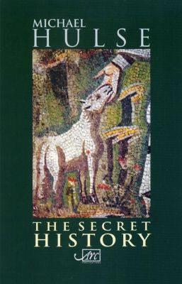 Secret History - Michael Hulse - cover