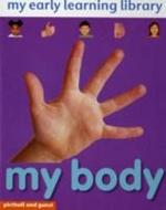 My Early Learning Library My Body