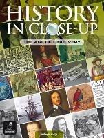 History in Close-Up: The Age of Discovery - Audrey M. Hodge - cover