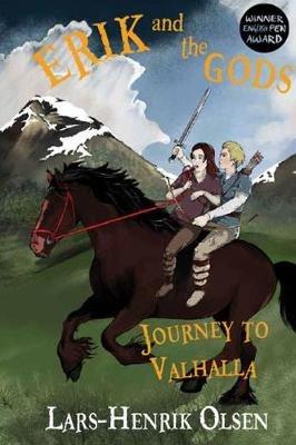 Erik and the Gods: Journey to Valhalla - Lars-Henrik Olsen - cover