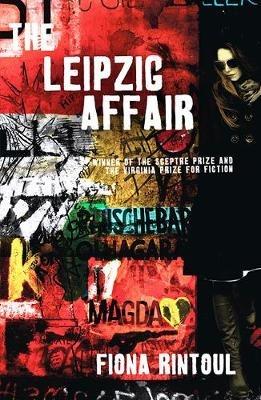 The Leipzig Affair - Fiona Rintoul - cover