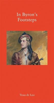 In Byron's Footsteps - Tessa De Loo - cover