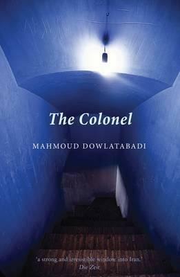 The Colonel - Mahmoud Dowlatabadi - cover