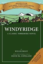 Windyridge: A Classic Yorkshire Novel