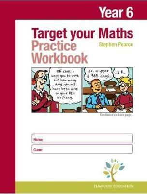 Target your Maths Year 6 Practice Workbook - Stephen Pearce - cover