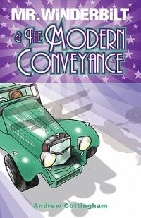Mr Winderbilt and the Modern Conveyance - Andrew Cottingham - cover