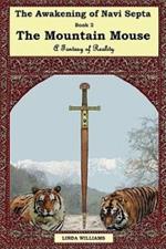 THE Awakening of Navi Septa Book Two: The Mountain Mouse