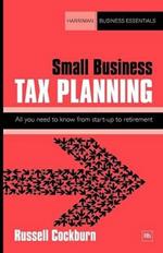 Small Business Tax Planning: All You Need to Know from Start-up to Retirement