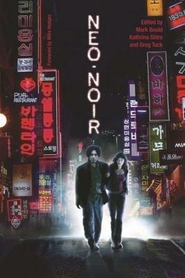 Neo–Noir - Mark Bould - cover