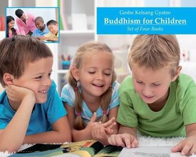 Buddhism for Children: Set of Four Books - Kelsang Gyatso - cover