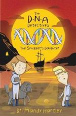 The DNA Detectives The Smuggler's Daughter: The Smuggler's Daughter