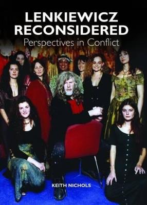 Lenkiewicz Reconsidered: Perspectives in Conflict - Keith Nichols - cover